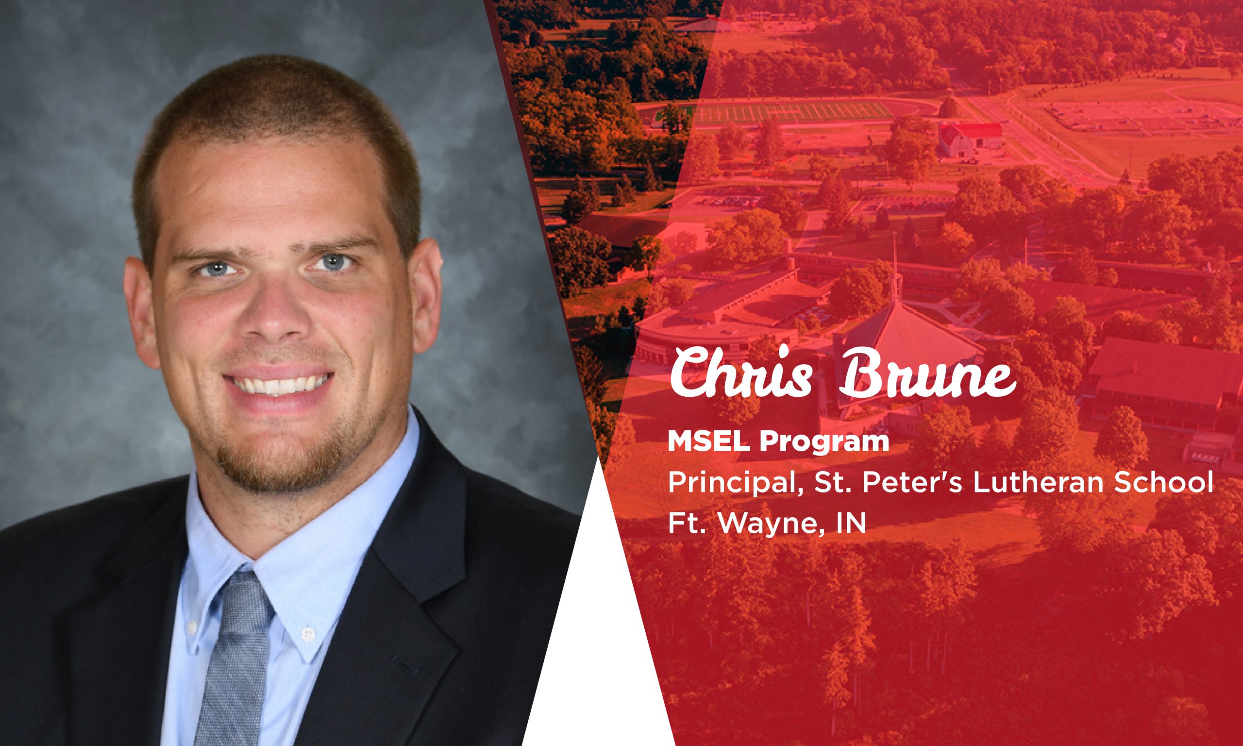 Chris Brune received his educational leadership master's