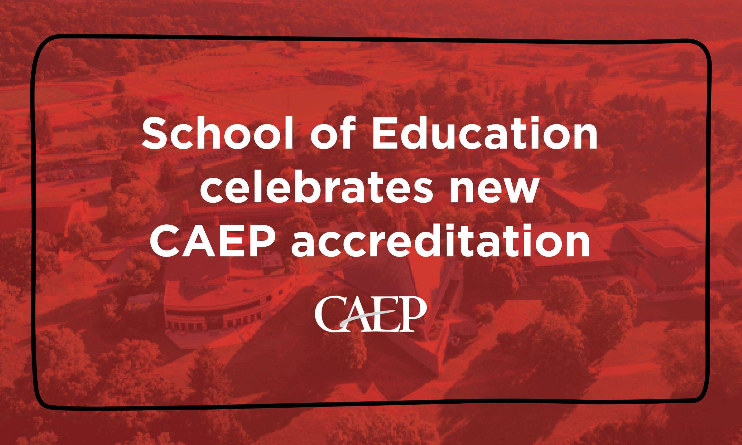 CUAA School of Education Accreditation