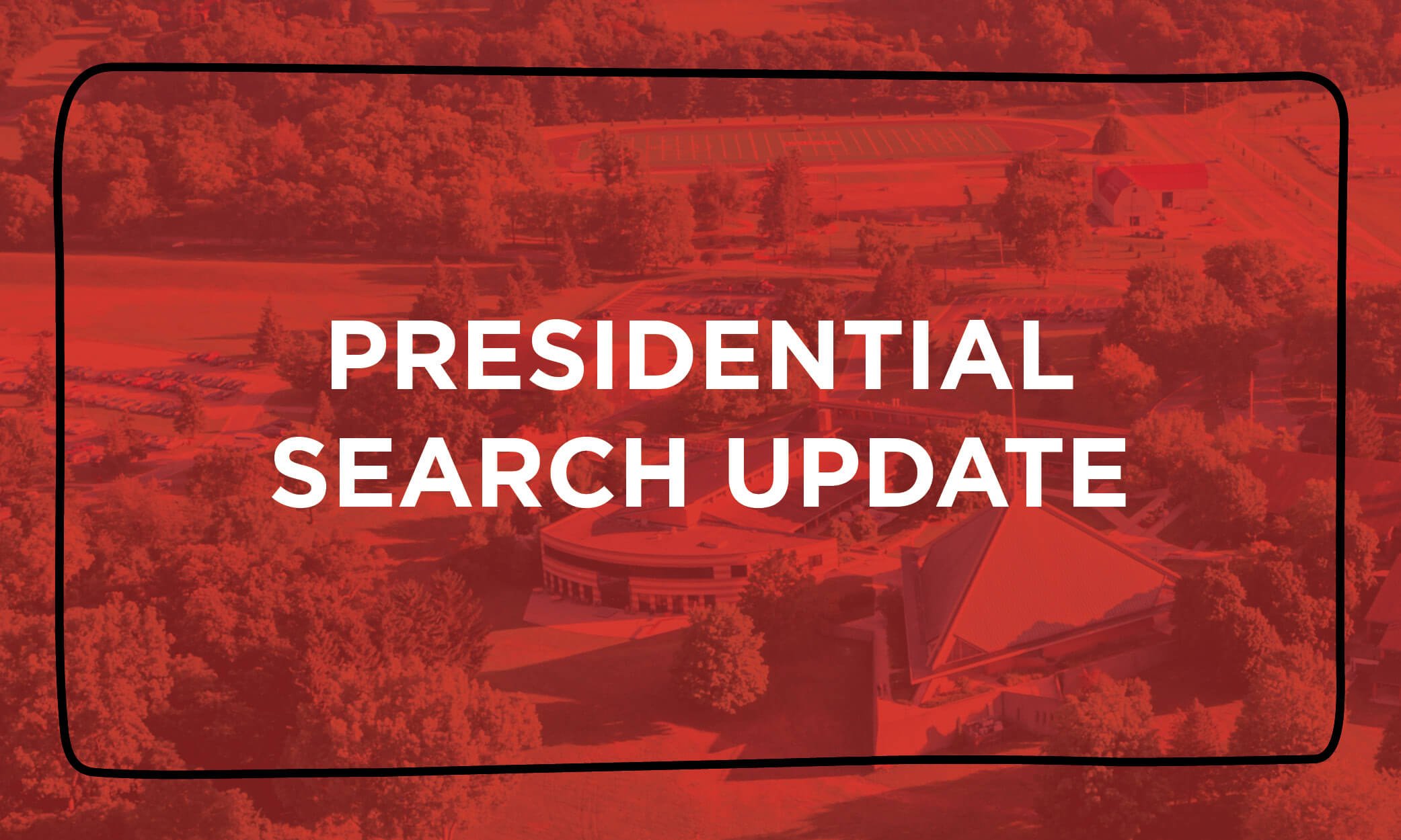 Presidential search graphic