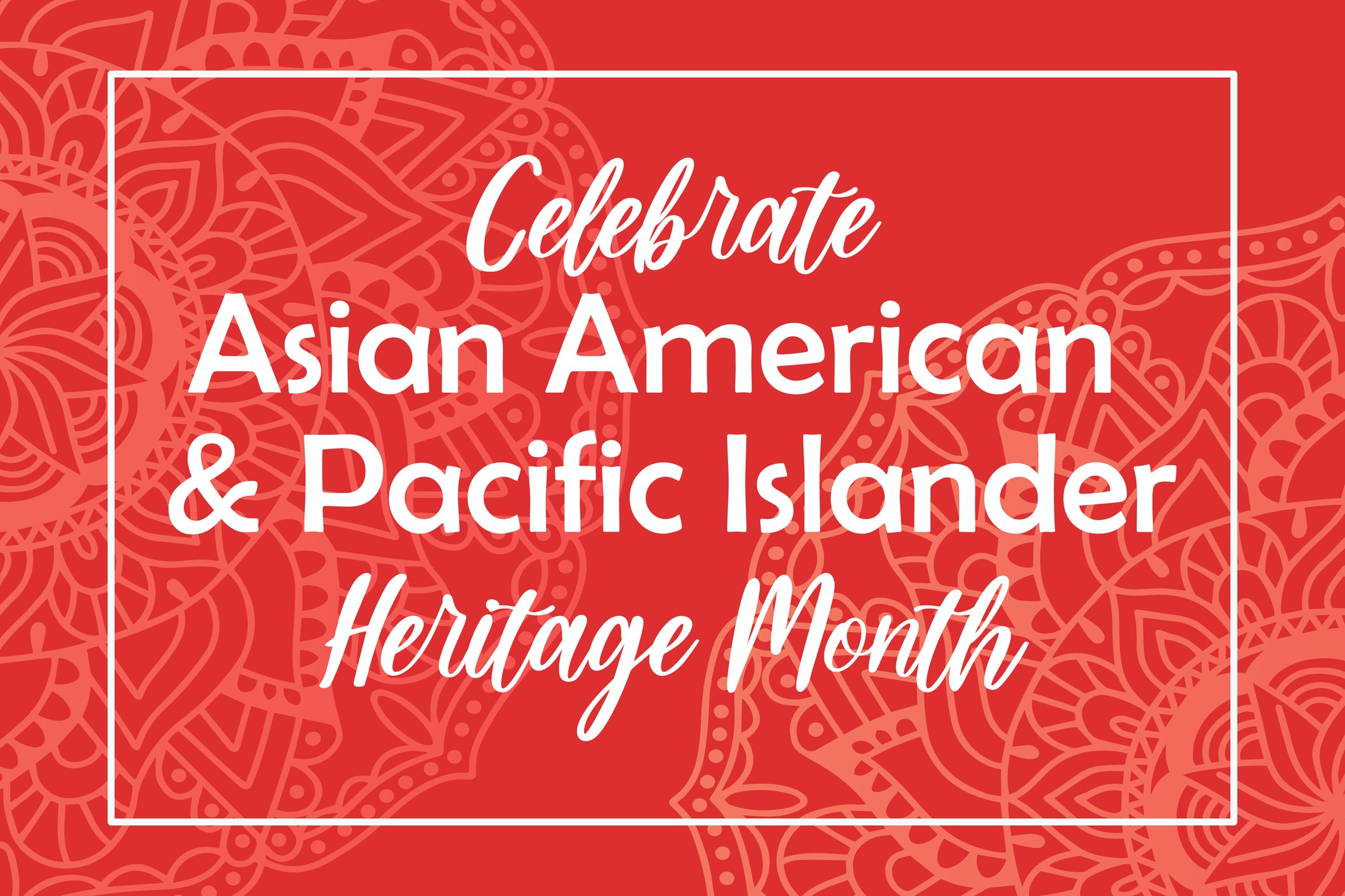 AAPI Heritage Month